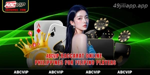 49JILI baccarat online Philippines for Filipino players