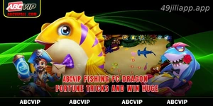 49JILI Fishing FC Dragon Fortune Tricks And Win Huge