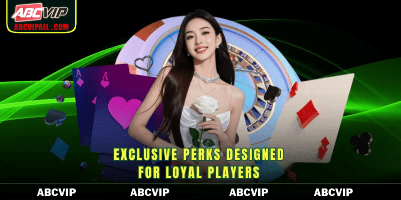 Exclusive perks designed for loyal players
